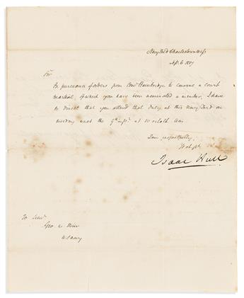 HULL, ISAAC. Two Letters Signed, as Commandant of Charlestown Navy Yard, to Lieutenant George W. Storer,